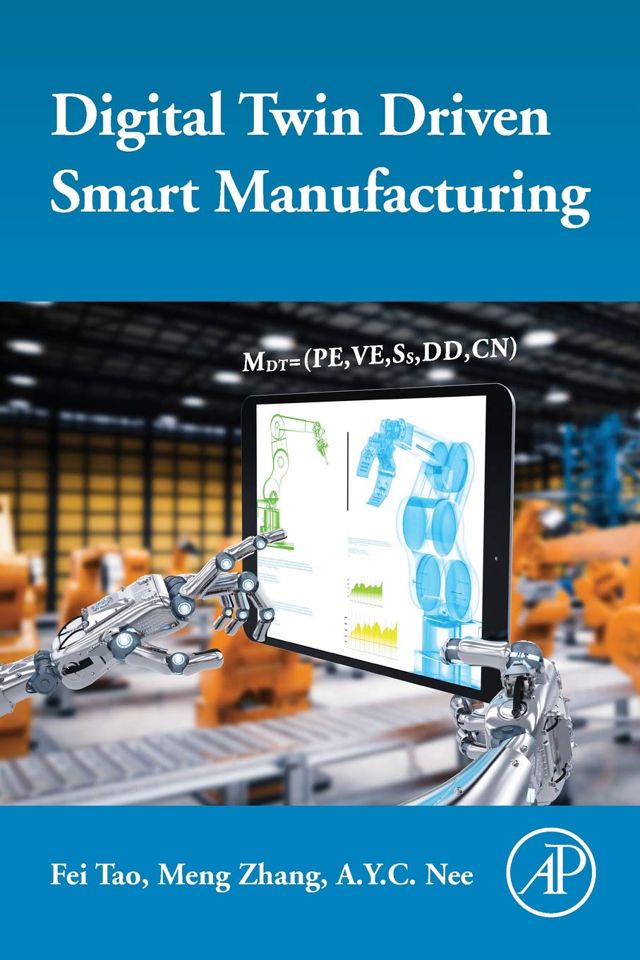 Digital Twin Driven Smart Manufacturing