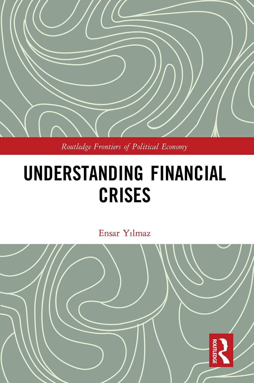 Understanding Financial Crises