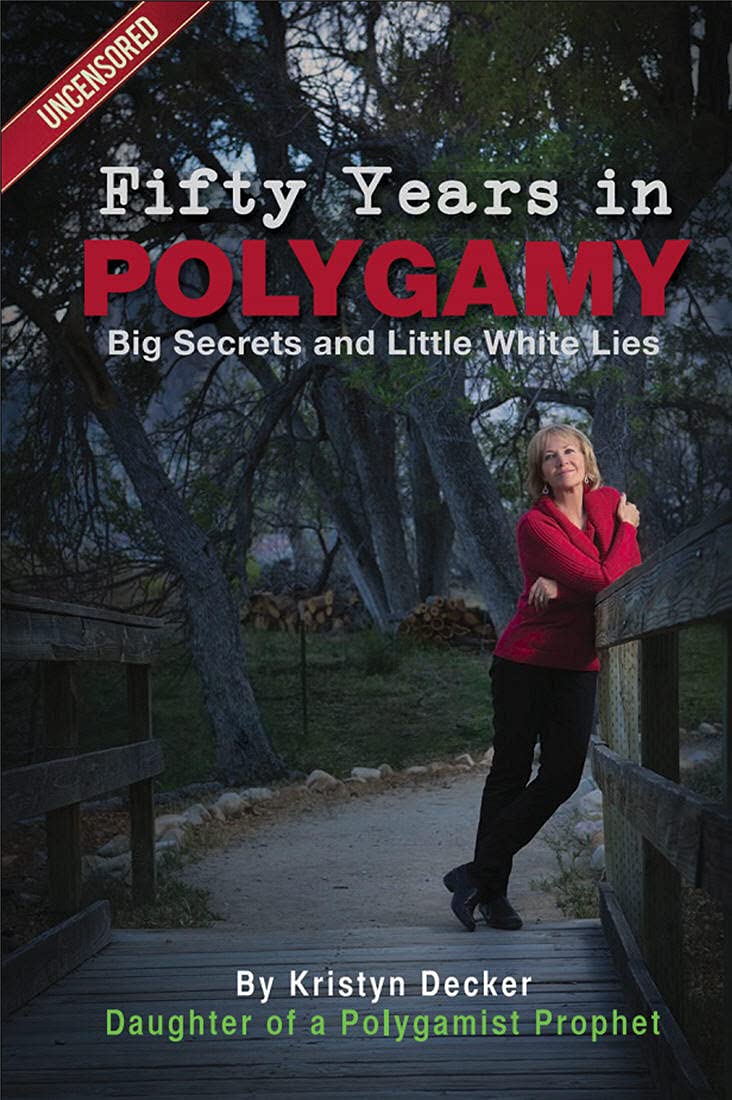 Fifty Years In Polygamy : Big Secrets and Little White Lies