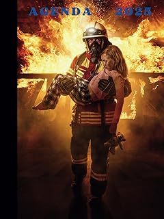 Agenda 2025 illustration sapeur pompier: Semainier Professionnel, 2 Pages Par Semaine Avec Heure, Format A4 - image sapeur pompier héros de luxe sur ... sapeurs pompiers- livre sapeurs pompiers