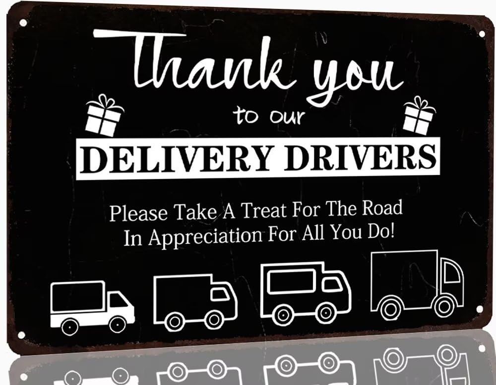 Vintage Thank You Delivery Driver Metal Sign,Funny Delivery Drivers Gift Tin Sign Home Decor for Home Front Door Farmhouse Restaurants Cafes Bars 8 X 12 Inch
