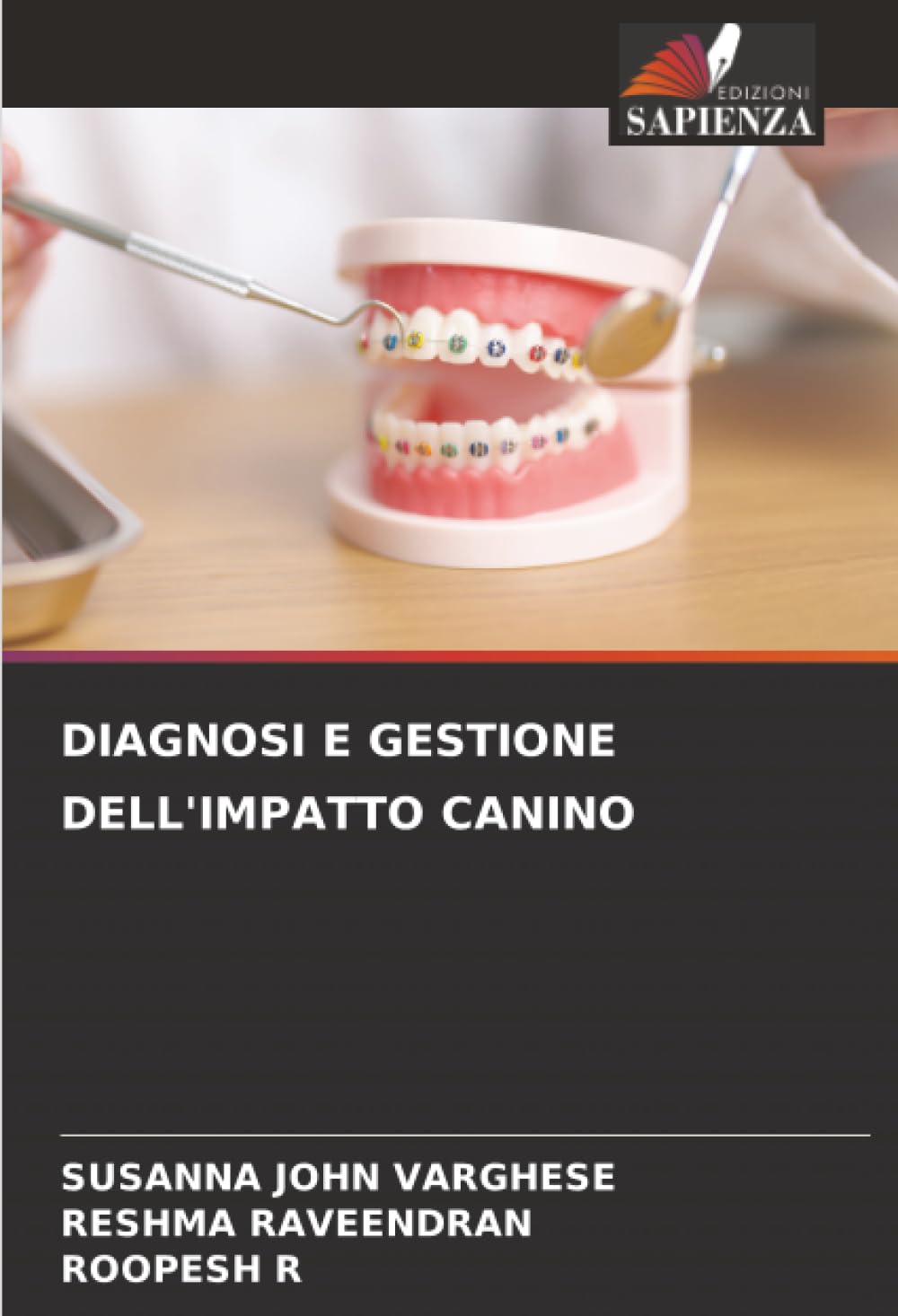 DIAGNOSI E GESTIONE DELL'IMPATTO CANINO