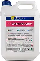 Limpador Super Pós Obra 5L Pisos Porcelanatos, Cerâmicos, Pedras, Removedor De Tintas