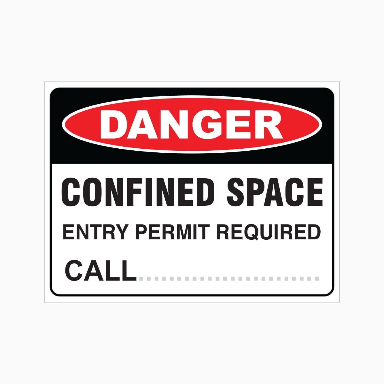 Confined Space Entry Permit Required Sign L9211, 12x8 Inch Metal Tin Sign, Industrial Safety Sign