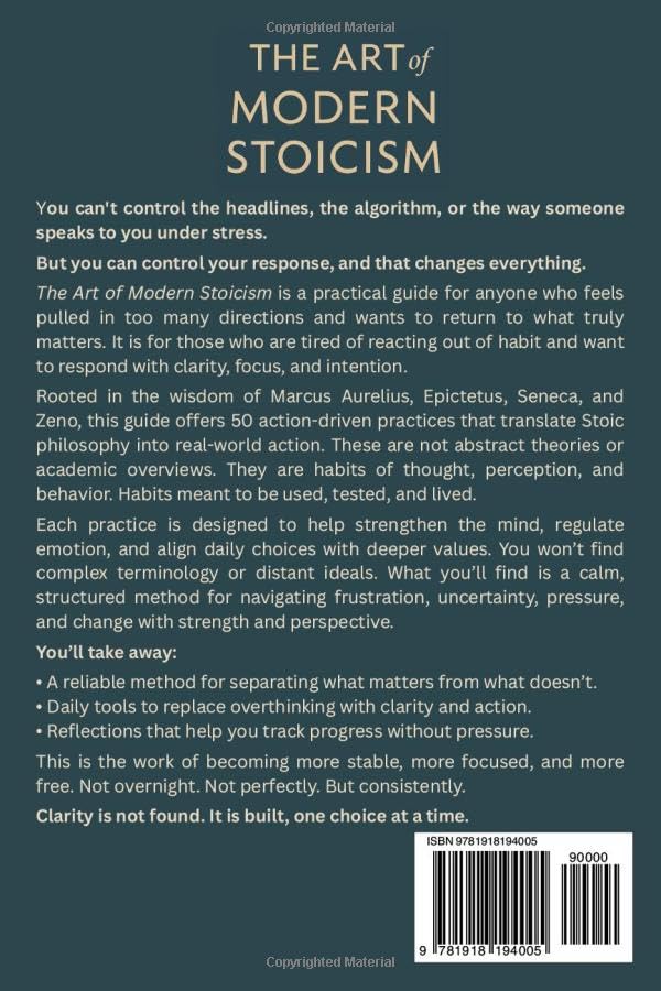 The Art of Modern Stoicism: 50 Timeless Lessons to Build Resilience, Cultivate Quiet Strength, and Find Clarity and Meaning in a Noisy World - Image 2
