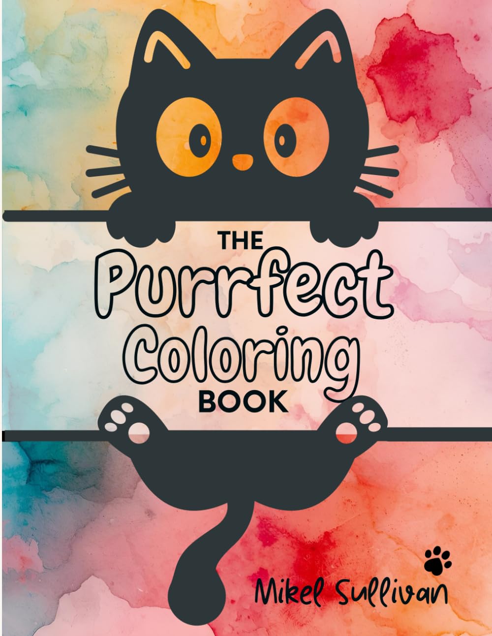 The Purrfect Coloring Book (Pawsitively Adorable)