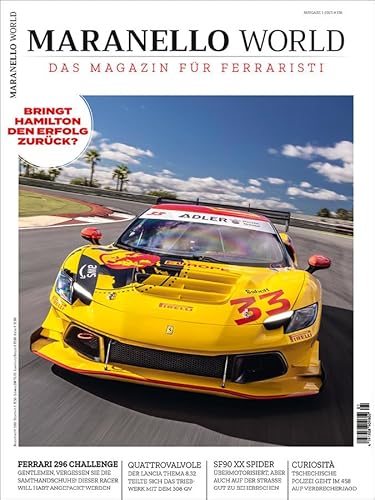 MARANELLO WORLD 1/2025 \"Bringt Hamilton den Erfolg zurück?/Ferrari 296 Challenge\" MARANELLO WORLD 1/2025 \"Bringt Hamilton den Erfolg zurück?/Ferrari 296 Challenge\"