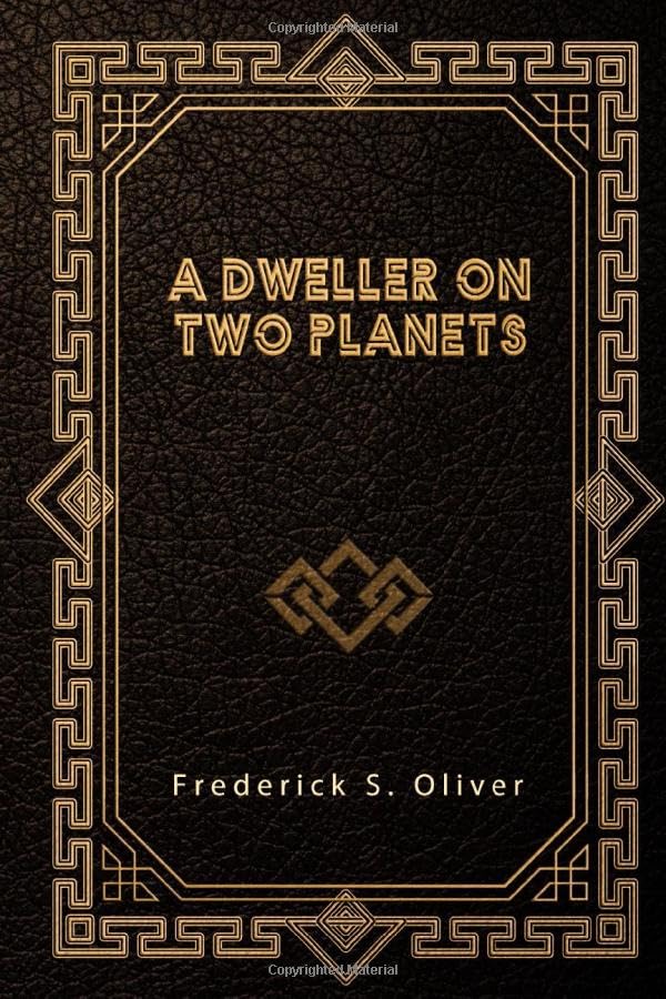 A Dweller on Two Planets