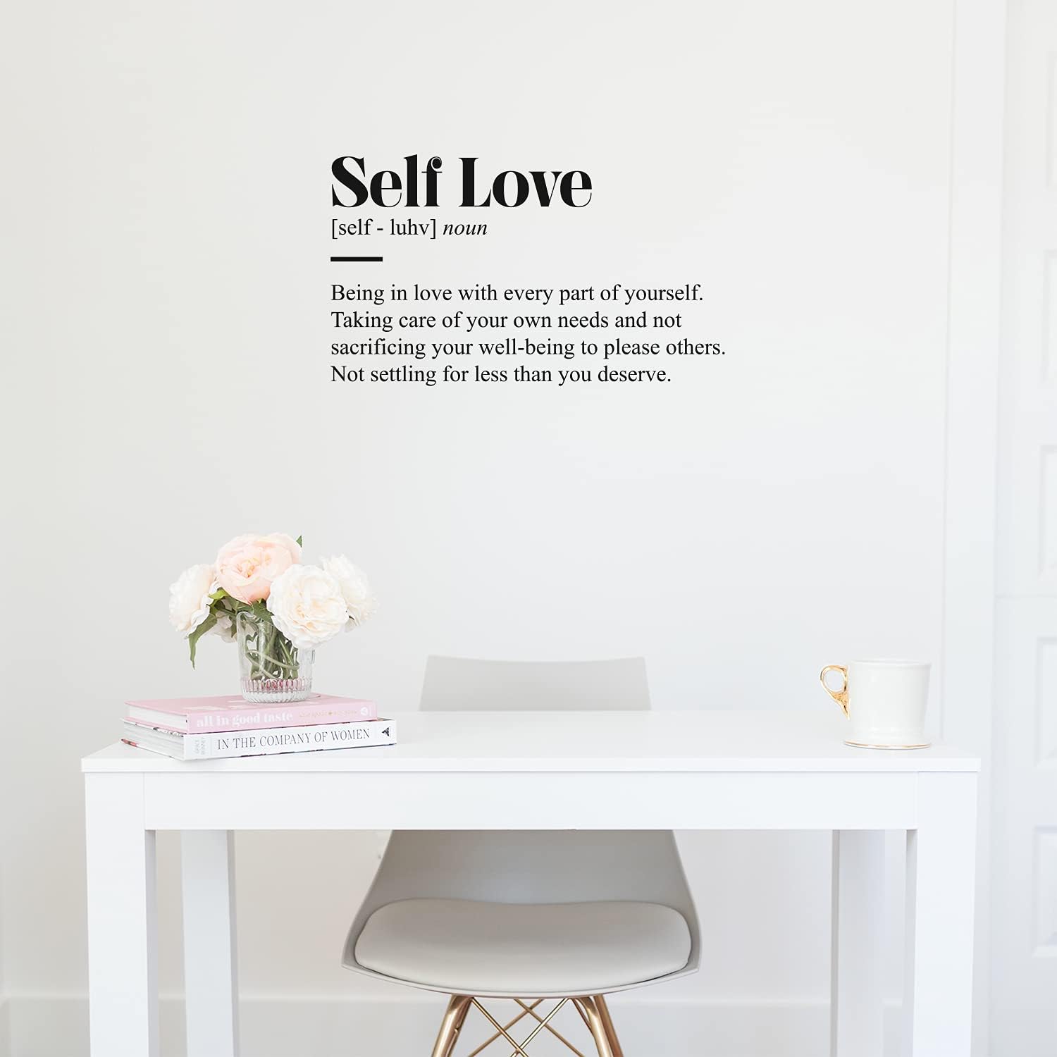 Vinyl Wall Art Decal - Self Love Definition - 16 x 27 - Modern Inspirational Positive Self Esteem Quote Sticker for Bedroom Closet Home Office Living Room Bathroom Decor (Black)