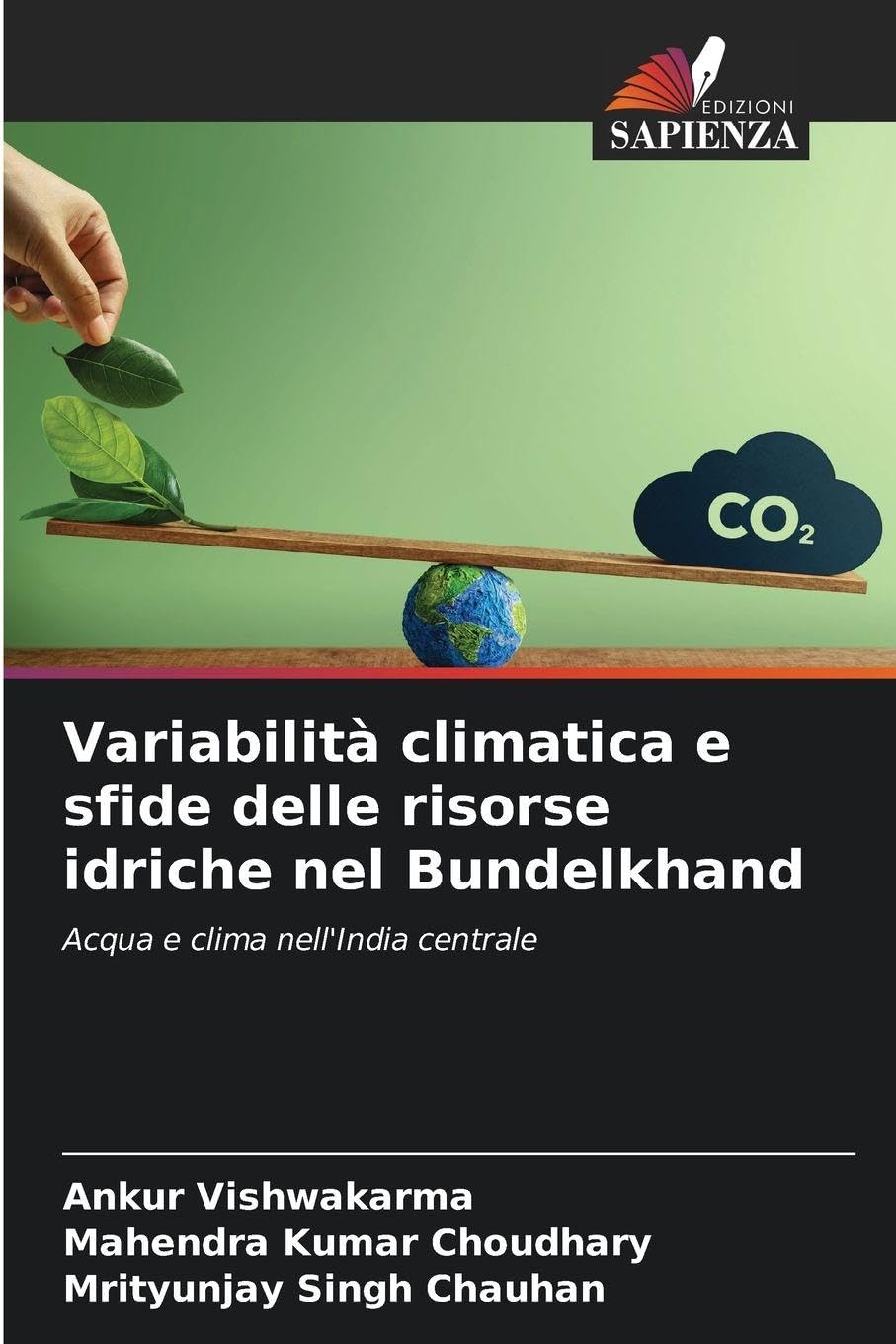 Variabilità climatica e sfide delle risorse idriche nel Bundelkhand: Acqua e clima nell'India centrale