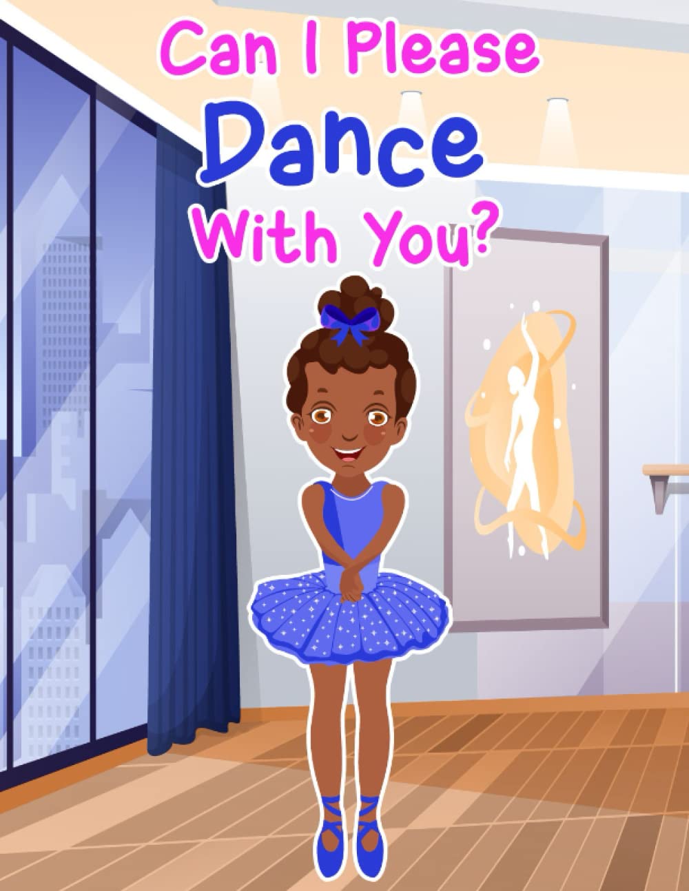 Can I Please Dance with You?