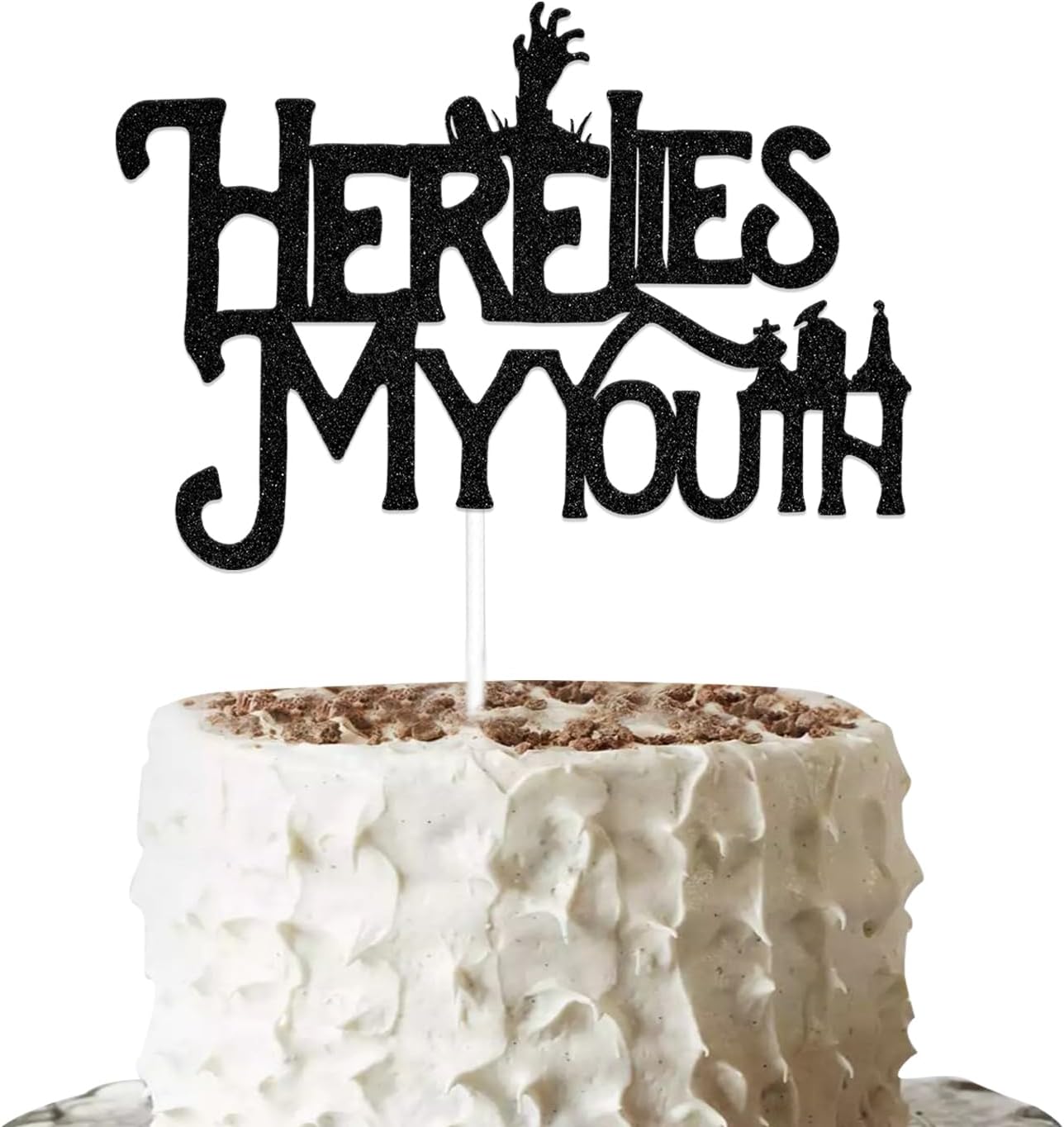 Gtoirpecx Here Lies My Youth Cake Topper, Happy Birthday