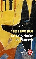 Le labyrinthe de Pharaon 2702478476 Book Cover