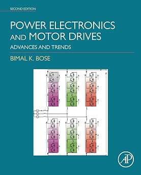Power Electronics and Motor Drives Advances and Trends