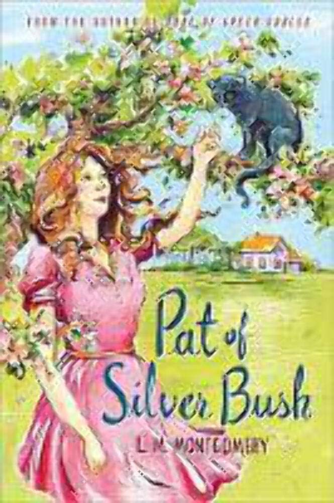 Pat of Silver Bush      Paperback – March 4, 2014