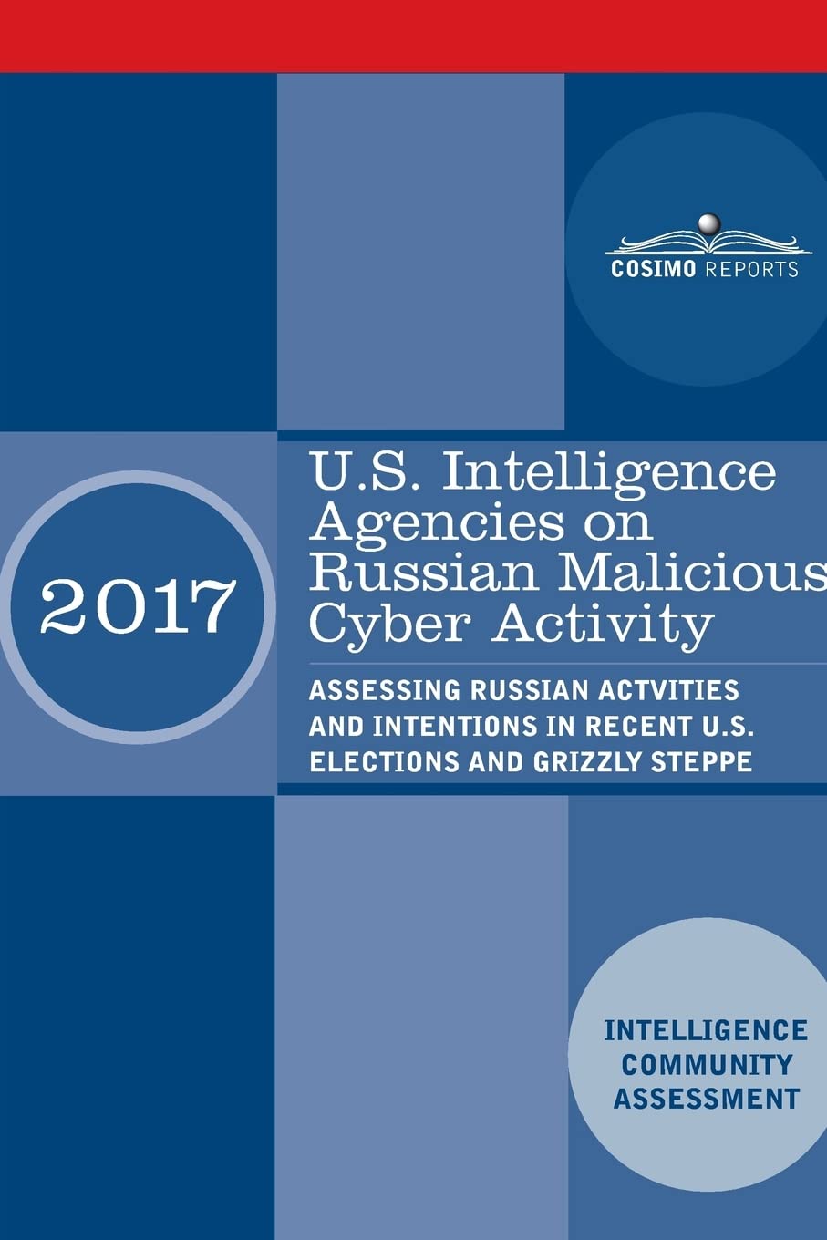 U.S. Intelligence Agencies on Russian Malicious Cyber Activity ...