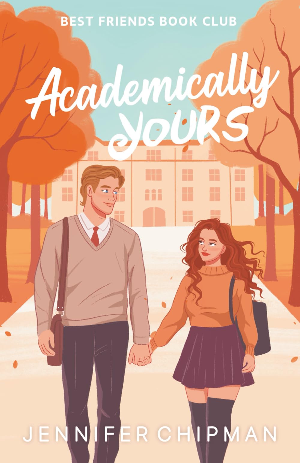 Academically Yours: 1 (Best Friends Book Club)