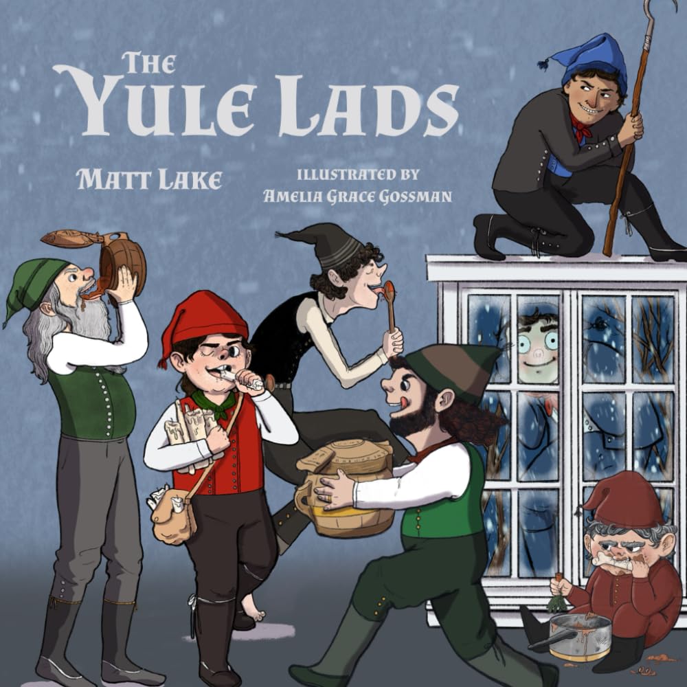The Yule Lads Lake, Matt, Gossman, Amelia Grace 9781954895195 Amazon