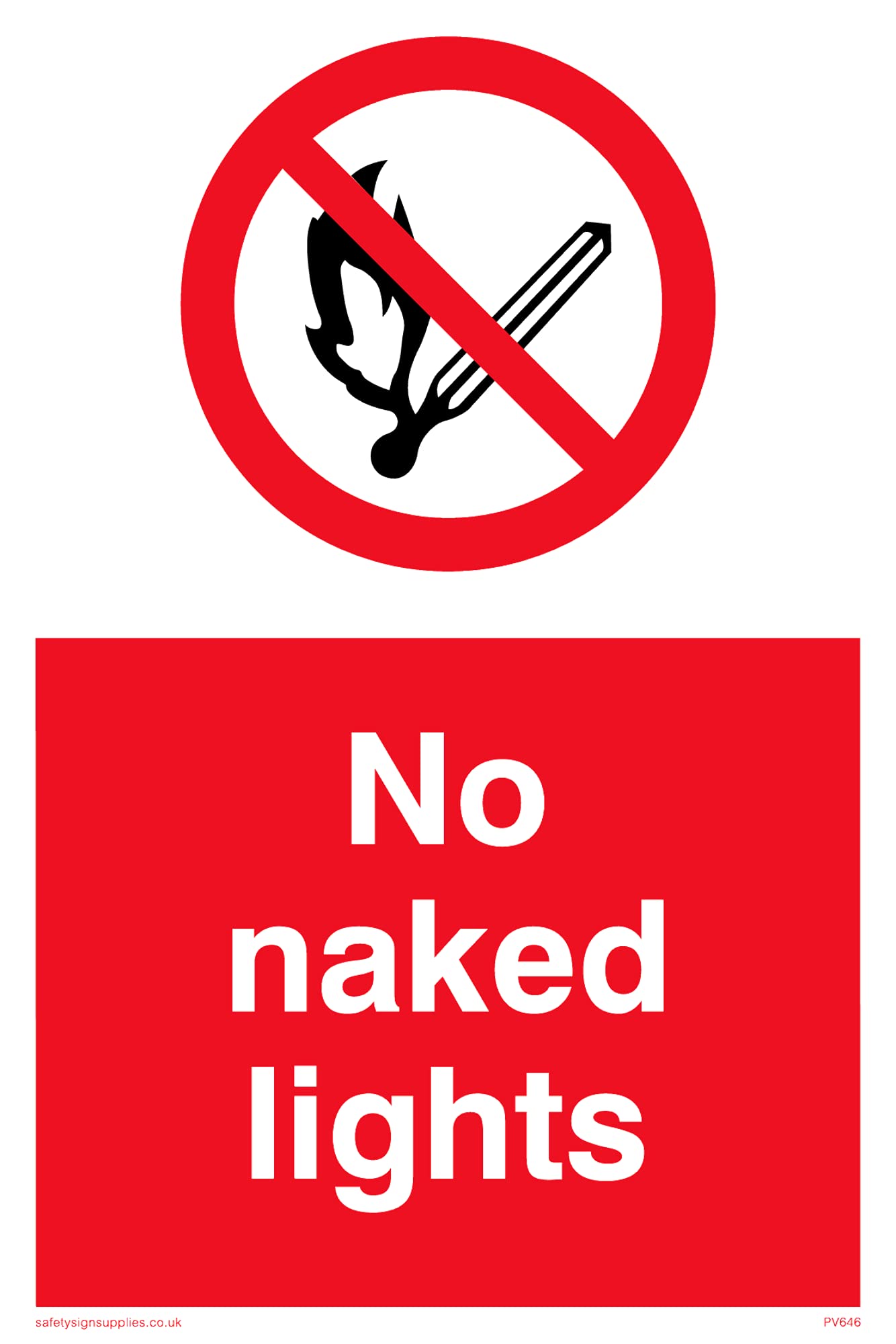 Pack of five - No Naked LightsSafety Sign - 100x150mm - A6P