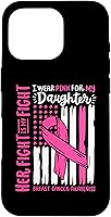 Vista 20 de Breast Cancer Flag I Wear Pink Daughter Her Fight My Fight Case for iPhone 16