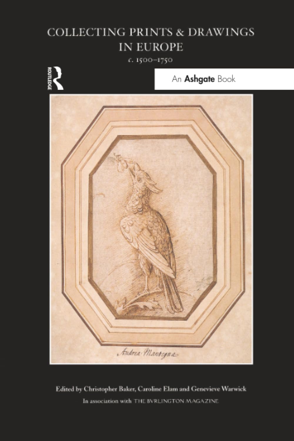 Collecting Prints and Drawings in Europe, c. 1500–1750