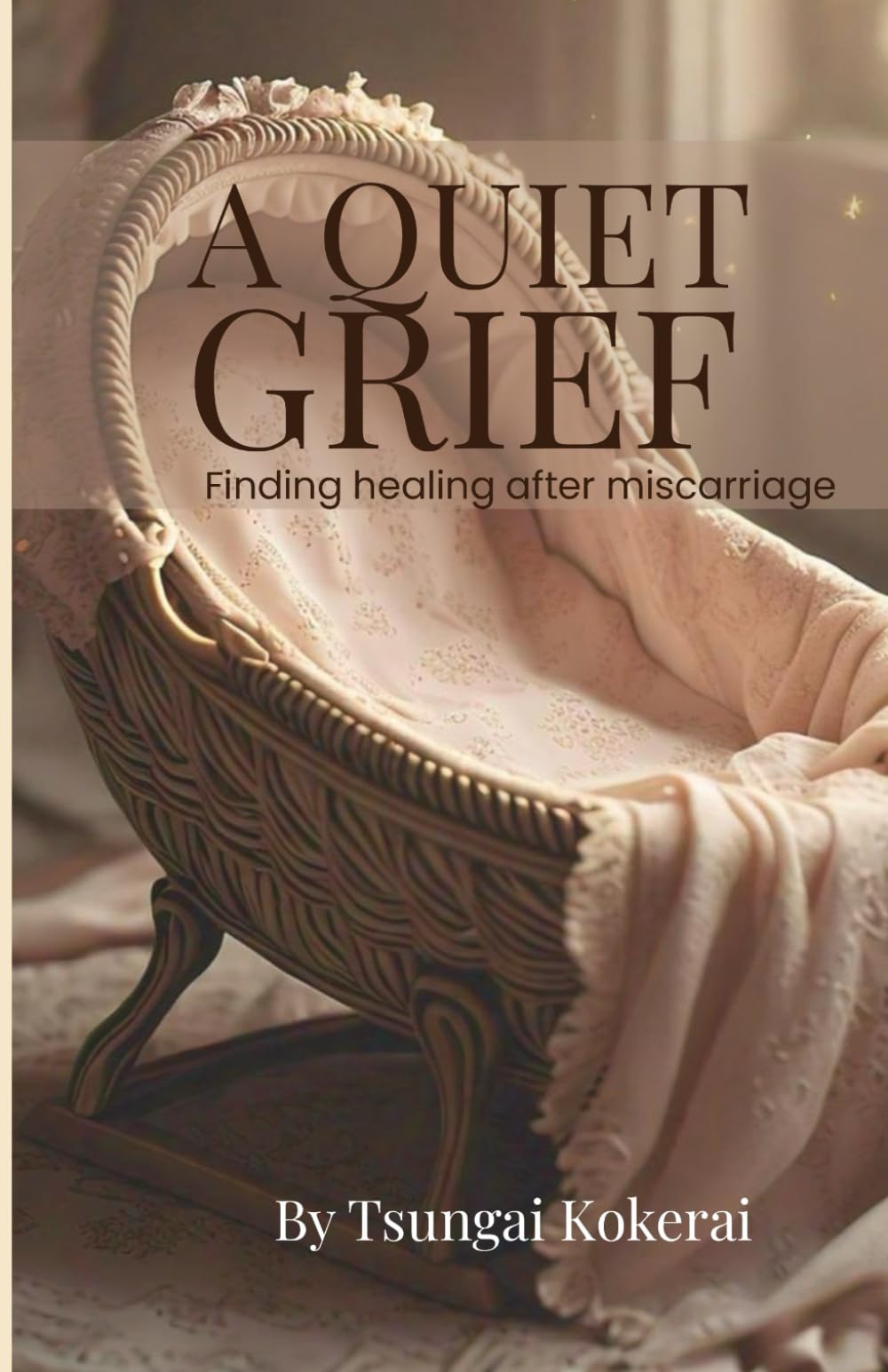 A Quiet Grief: Finding healing after miscarriage