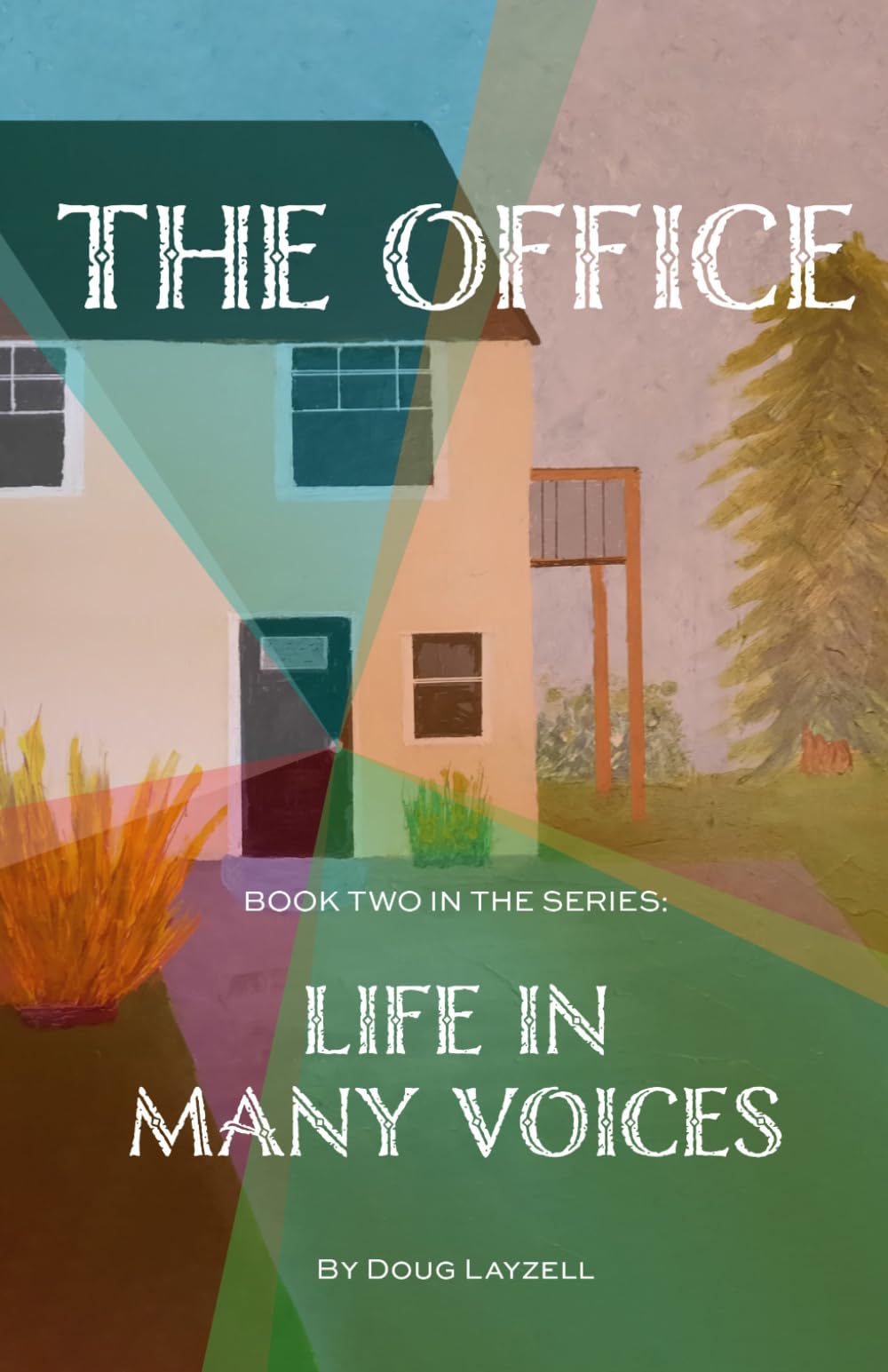 The Office: Life in Many Voices: 2