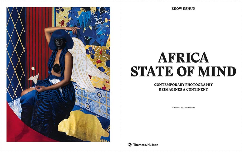 Africa State of Mind: Contemporary Photography Reimagines a Continent