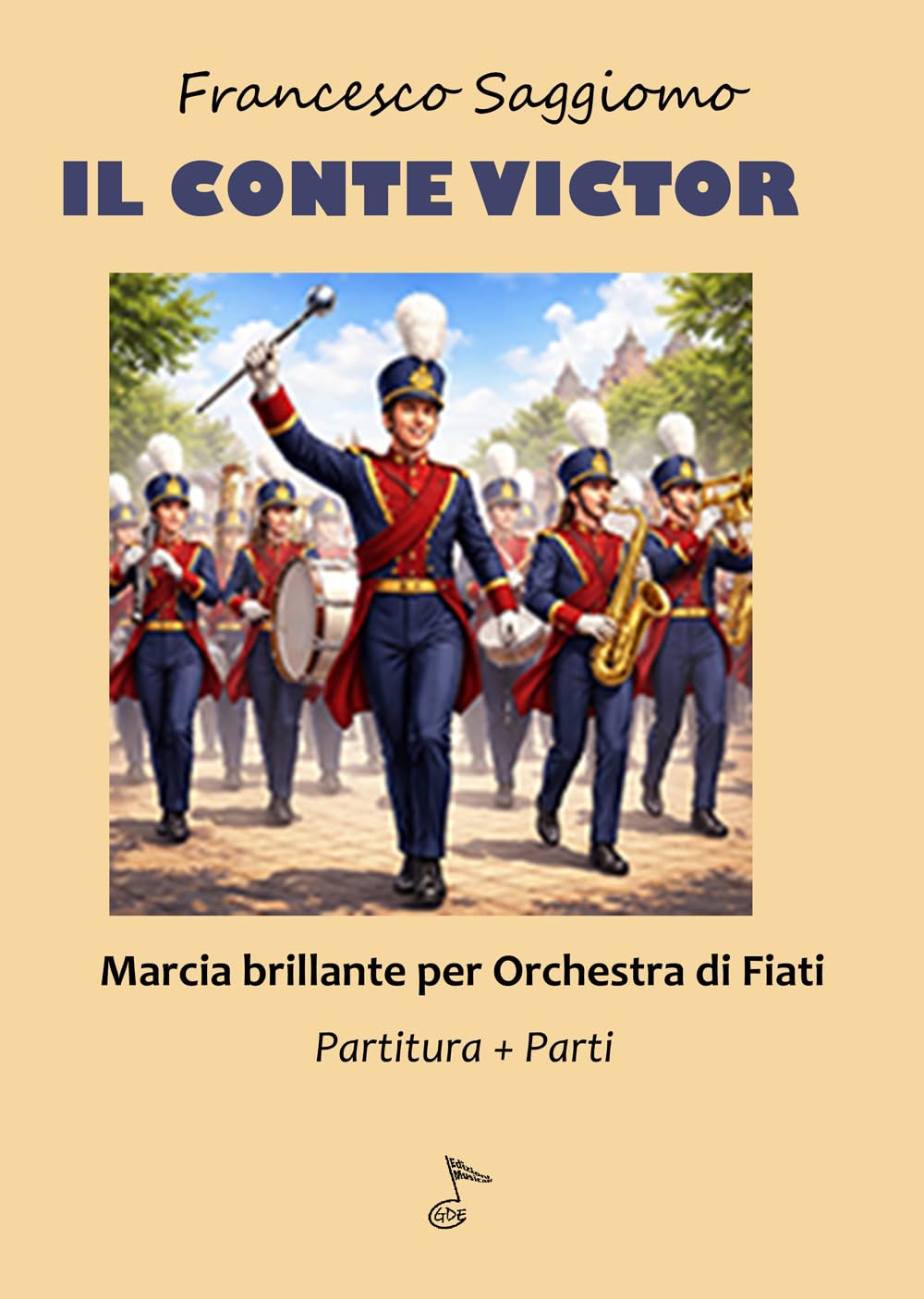 IL CONTE VICTOR: Marcia brillante per Orchestra di Fiati