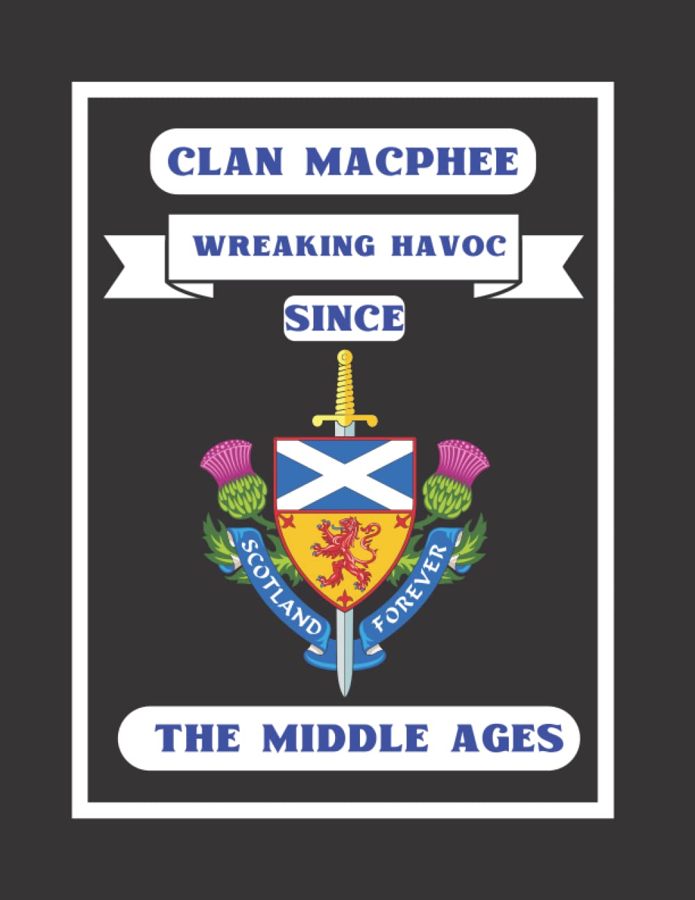 Clan MacPhee Notebook: For The Scottish Ancestor