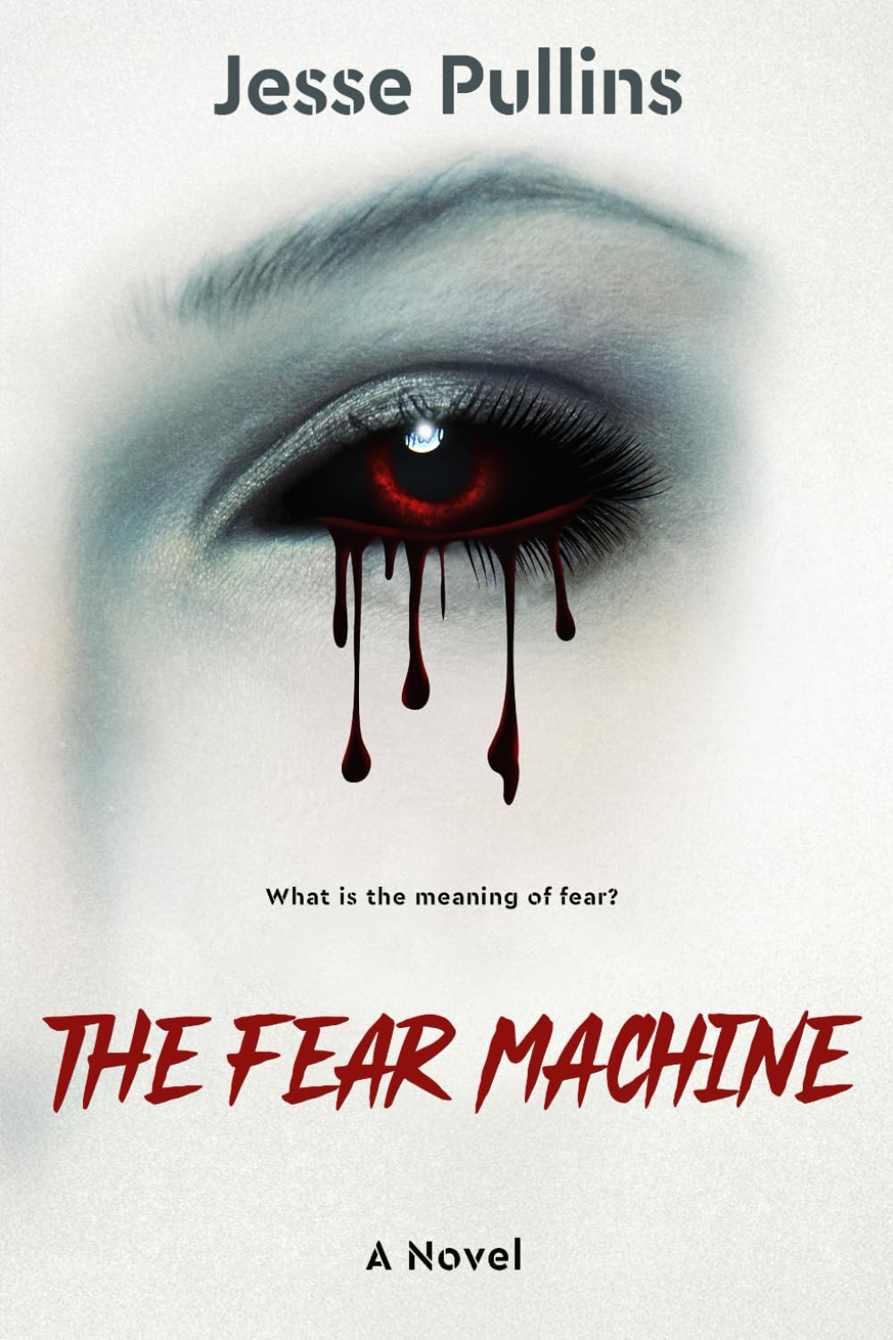 The Fear Machine