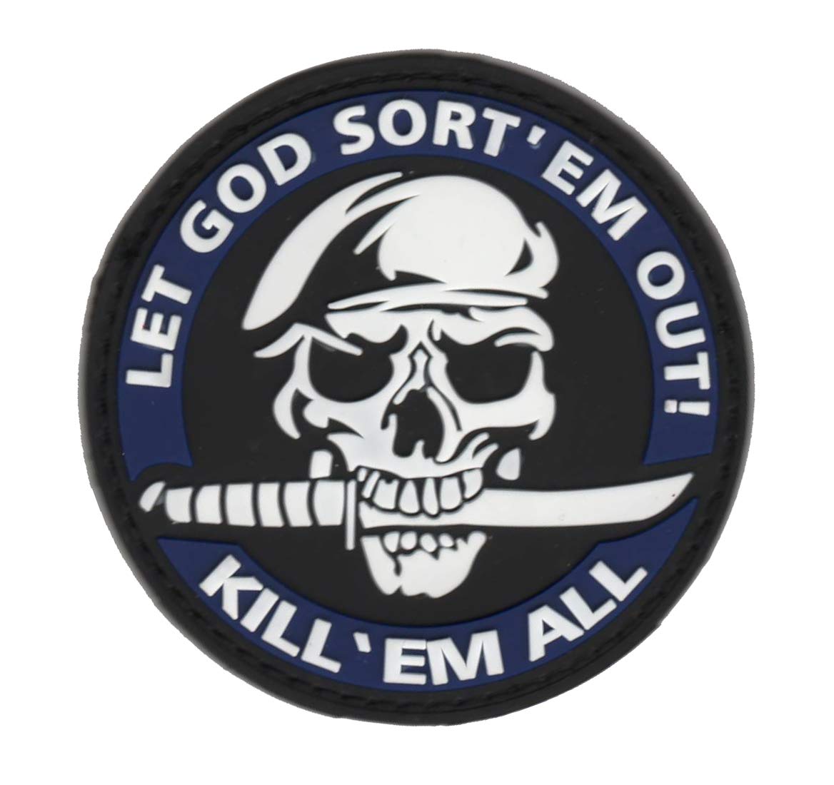 LET GOD SORT ‘EM Out Kill ‘EM All Martial Arts Military Patch Fabric PVC Badges Patch Tactical Stickers for Clothes with Hook & Loop (Blue)