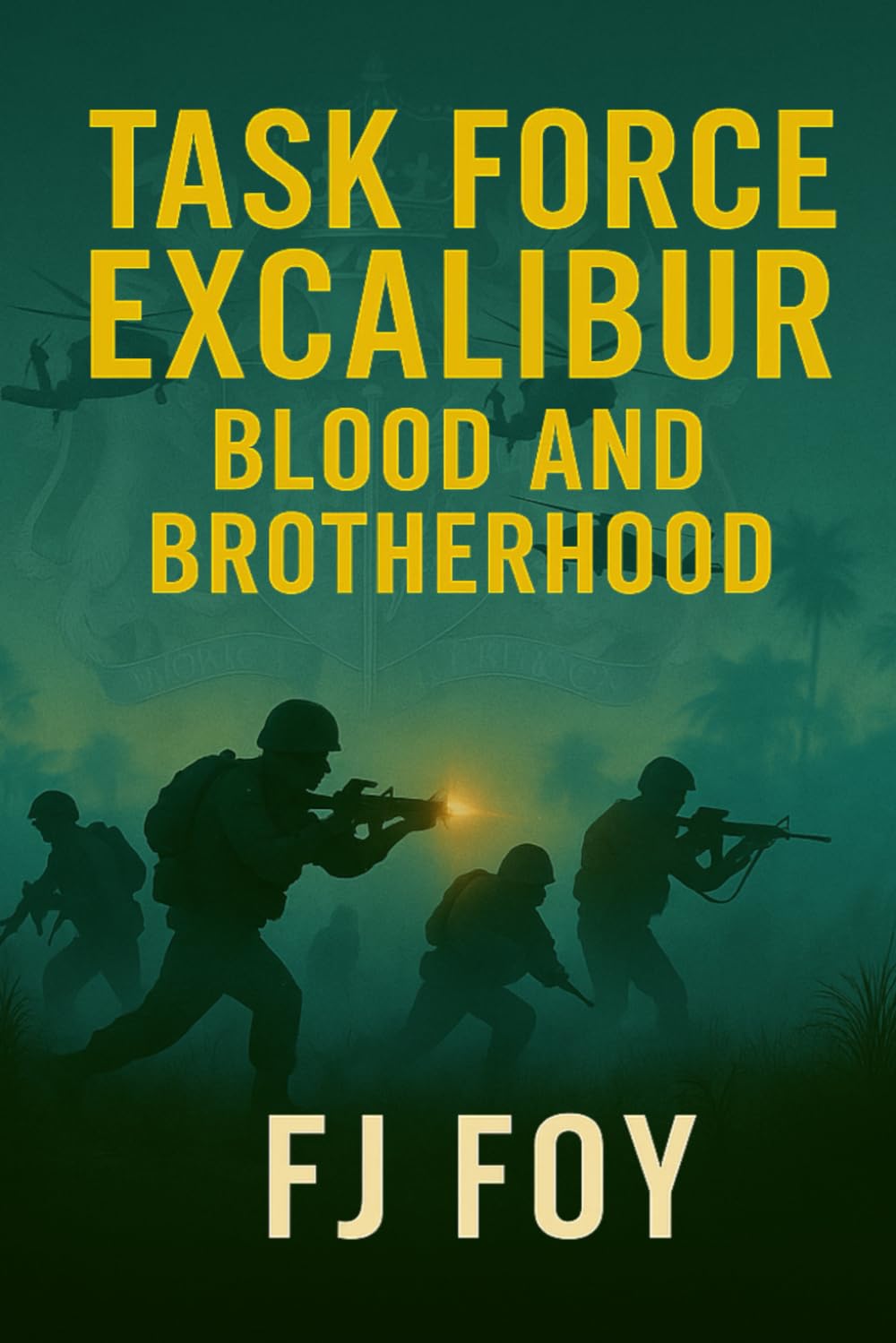 Task Force Excalibur - Blood and Brotherhood