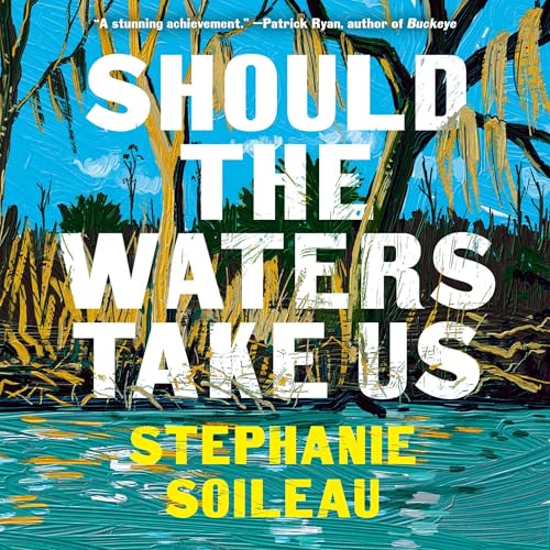 Should the Waters Take Us cover art