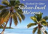 Südsee-Insel Mo'orea (Wandkalender 2019 DIN A2 quer) - Jana Thiem-Eberitsch