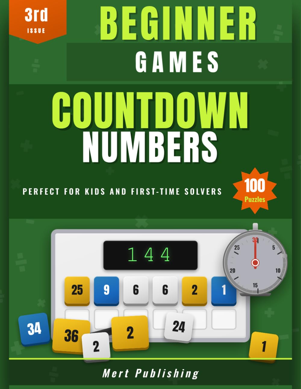 Countdown Numbers · Beginner Games · 3rd · Issue: Perfect for Kids and First-Time Solvers