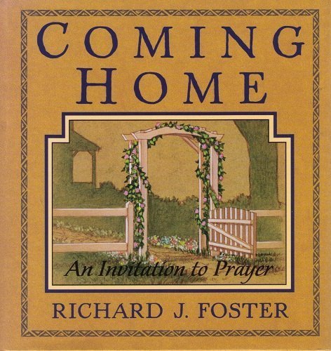 Coming Home: An Invitation to Prayer 188183011X Book Cover