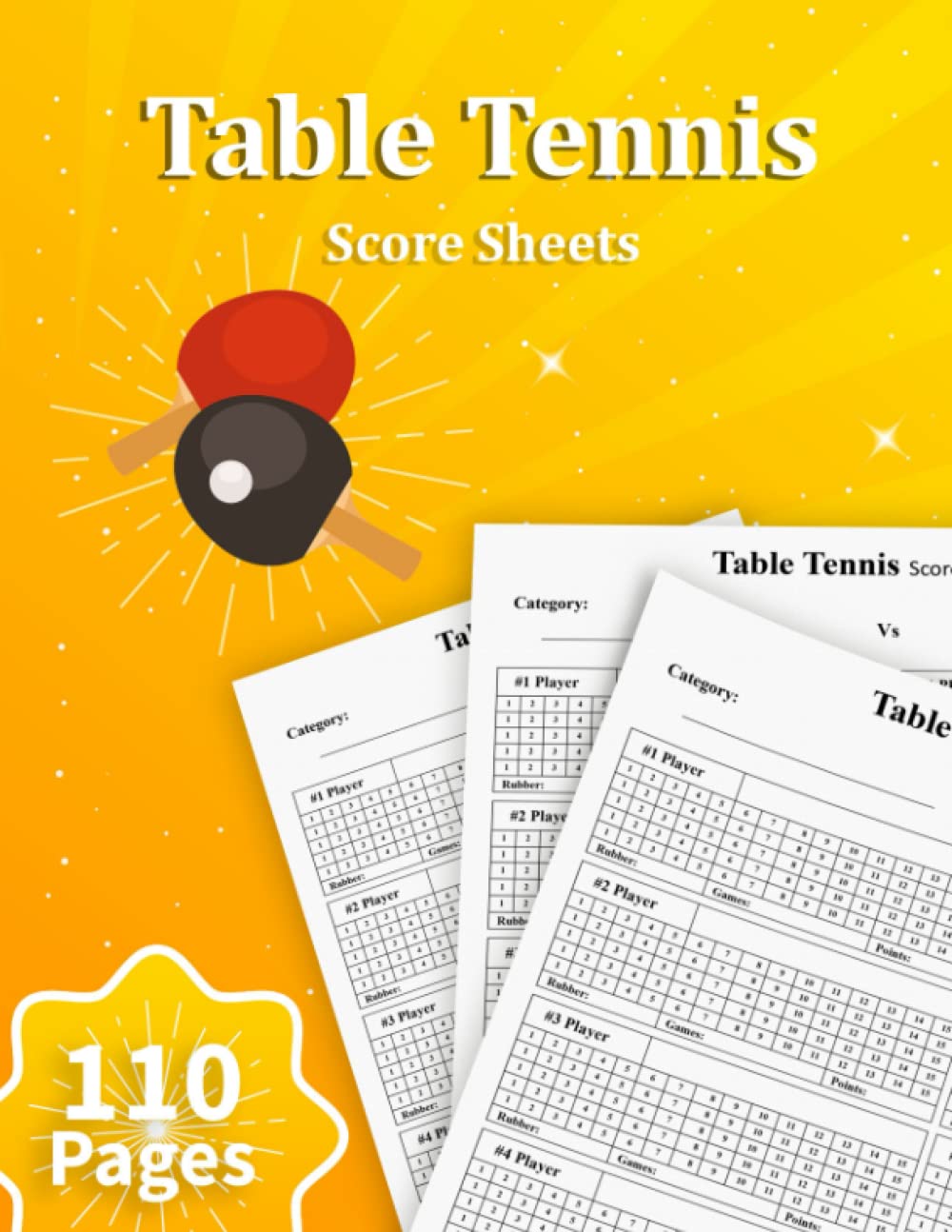 Table Tennis Score Sheets: Table Tennis Score Book |110 Score Sheets with Large Size 8.5 x 11 inch