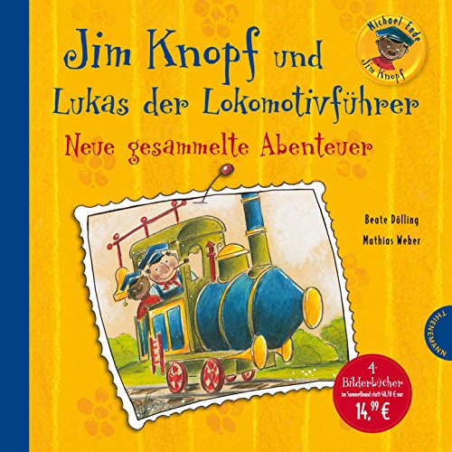 Preisvergleich Produktbild Jim Knopf und Lukas der Lokomotivführer - Neue gesammelte Abenteuer