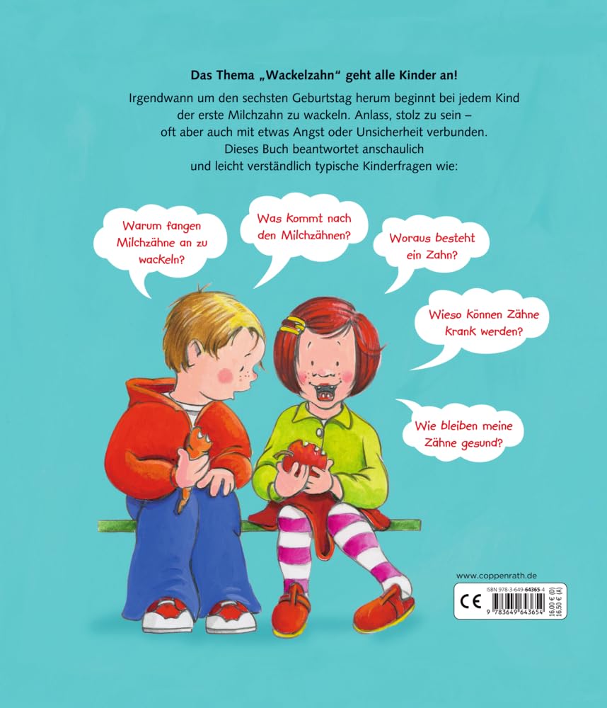 Das Wackelzahnbuch: Schauen, klappen, drehen, verstehen - alles über deine Milchzähne
