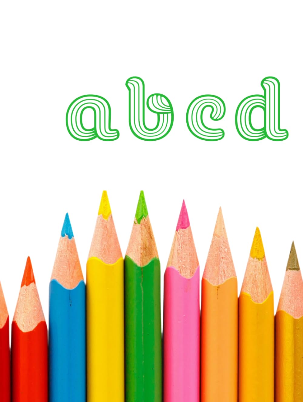 SMALL abcd: 99 pages of Alphabets each page has 26 Lowercase Letters to Colour (Colour The Alphabets)