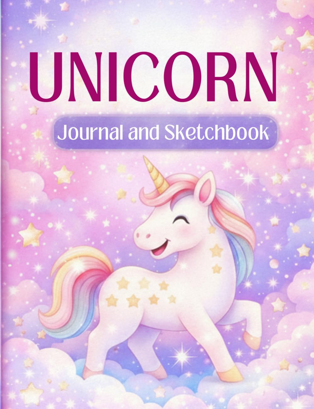 Unicorn Journal and Sketchbook for Girls: Cute Drawing and Writing Notebook with Lined and Blank Pages for Kids Ages 4–10 (7.5" x 9.75"): A Fun and ... Notebook for Drawing Doodling and Writing