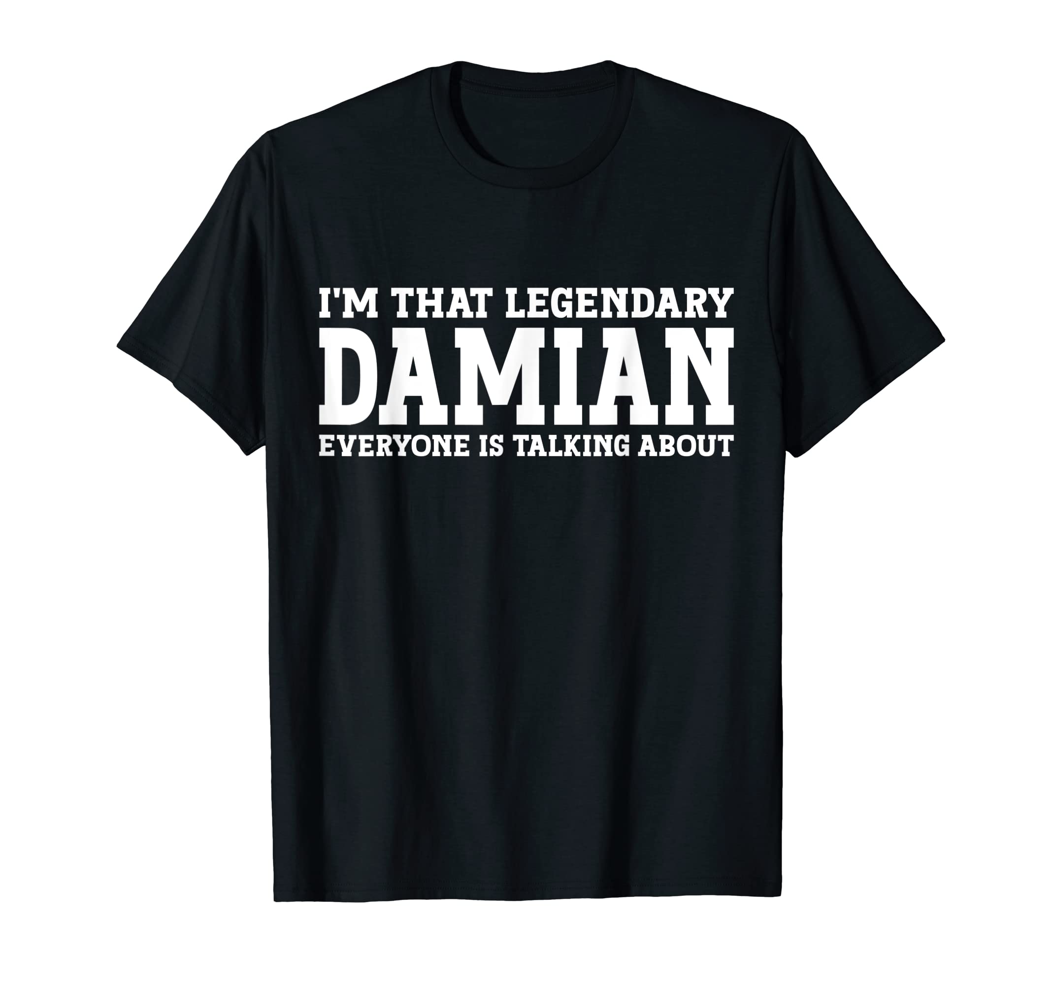 Damian Gifts Damian Tee Men Name Birthday GiftsDamian Personal Name Funny Damian T-ShirtOEKO-TEX STANDARD 100