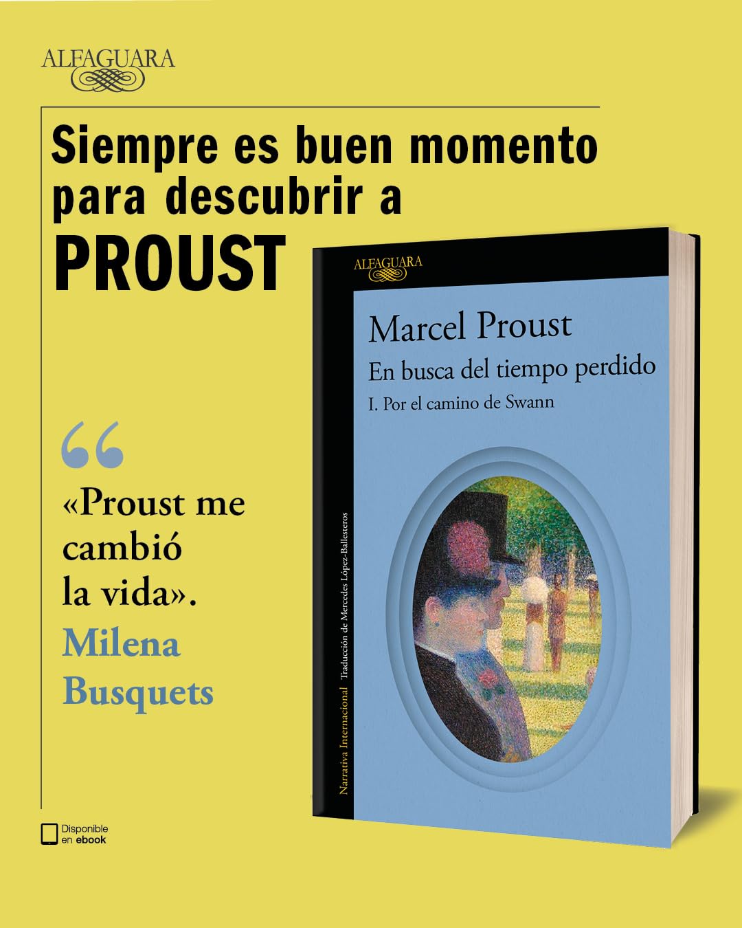 Por el camino de Swann (En busca del tiempo perdido 1): En busca del tiempo perdido / In Search of Lost Time (Hispánica)