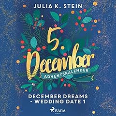 December Dreams - Wedding Date 1 (German edition) Audiolibro Por Julia K. Stein arte de portada