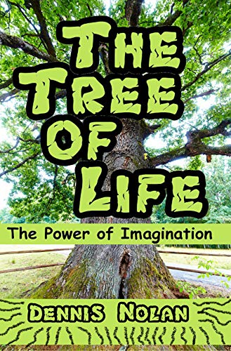 The Tree of Life: The Power of Imagination (English Edition)