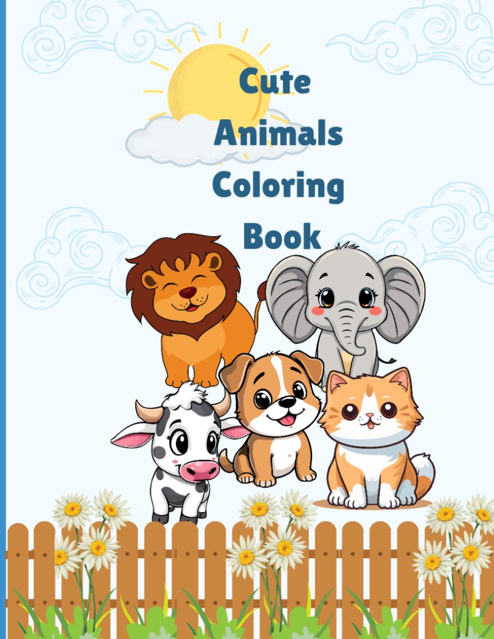Cute Animals Coloring Book: Coloring Book for 1-3 years old