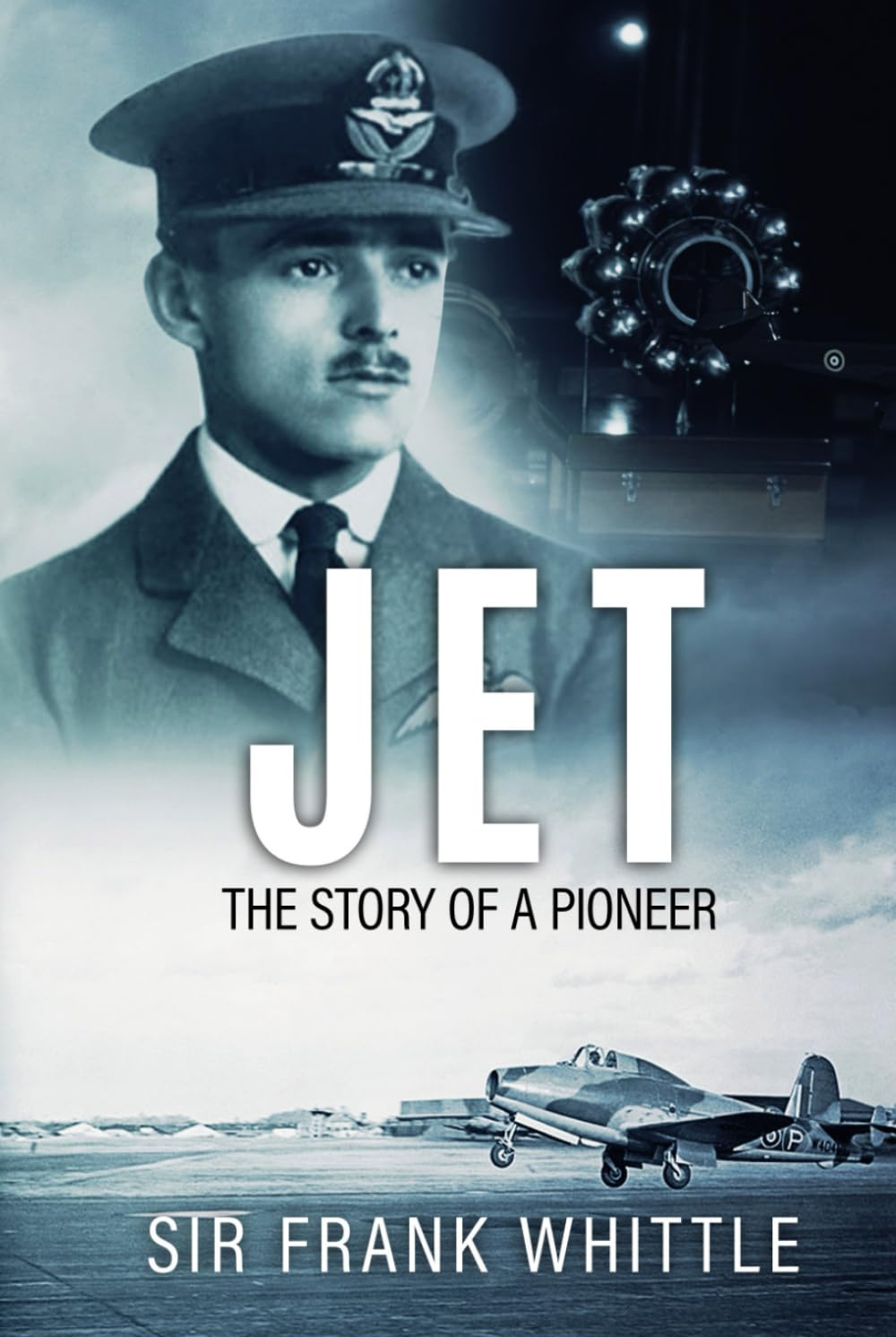 Jet: The Story of a Pioneer (Pioneers of Aviation)