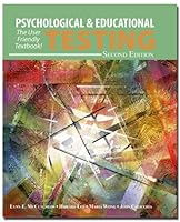 Psycological and Educational Testing: The User Friendly Textbook Second Edition 1562263897 Book Cover
