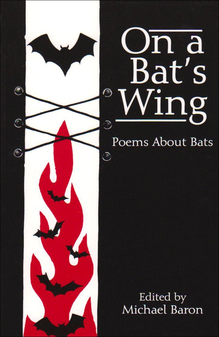 On a Bat's Wing Poems About Bats (Paperback Book)